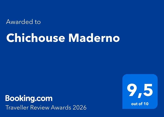 Chichouse Maderno
